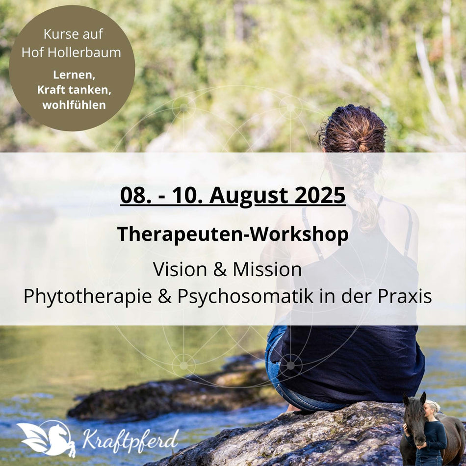 08. - 10. August 2025 - Therapeuten-Intensiv-Workshop